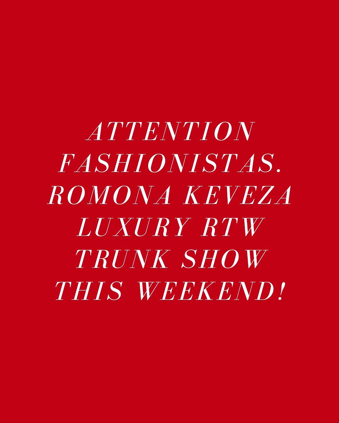 ATTENTION FASHIONISTAS! 

Discover the exquisite #RomonaKeveza Luxury #RTW Collection 2025 at the exclusive trunk show starting TODAY January 31 through February 17th at Elegance by Royal in Old Town Alexandria, VA @elegancebyroyaoldtown 

Whether yo